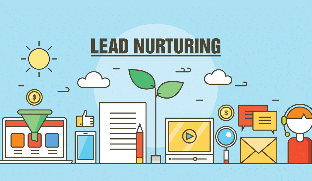 Effective Lead Nurturing Strategies to Improve Sales
